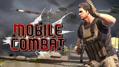 download Mobile combat apk